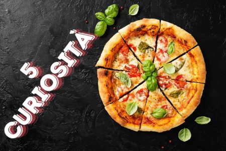 curiosità sulla pizza per veri appassionati